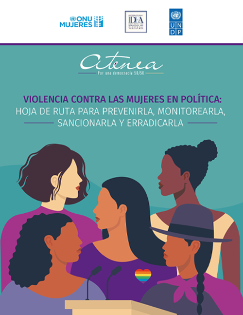 Violencia Contra Las Mujeres En Política Hoja De Ruta Para Prevenirla Monitorearla 5614